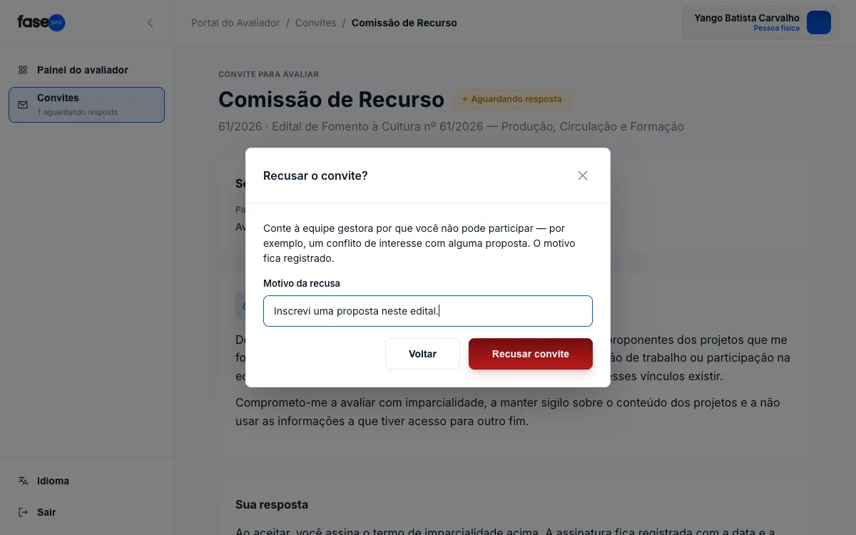 Janela Recusar o convite, com o campo Motivo da recusa preenchido.